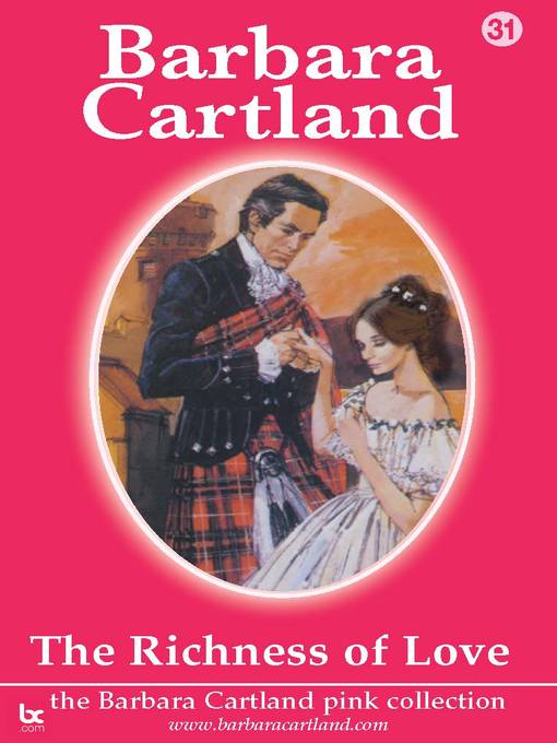 Title details for The Richness of Love by Barbara Cartland - Available